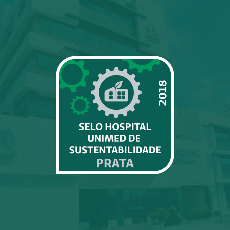 Selo reconhece práticas de Sustentabilidade do Hospital Unimed São Carlos -