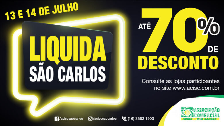 Lojas que participam do Liquida São Carlos 2018 devem oferecer desconto de até 70% - 