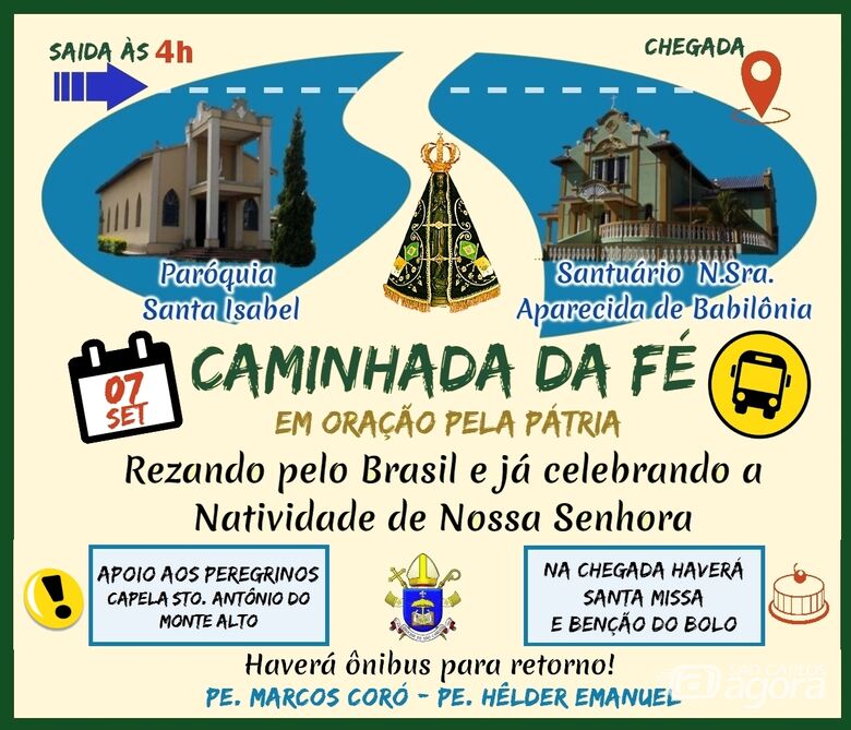 Caminhada da Fé irá marcar o feriado de 7 de Setembro - 