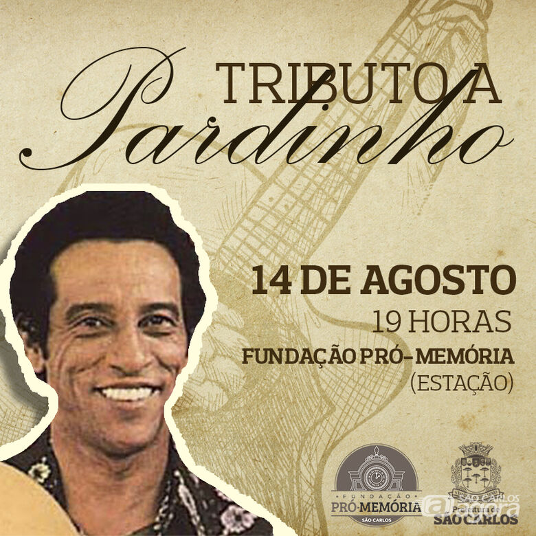 Fundação Pró-Memória realiza Tributo a Pardinho - 