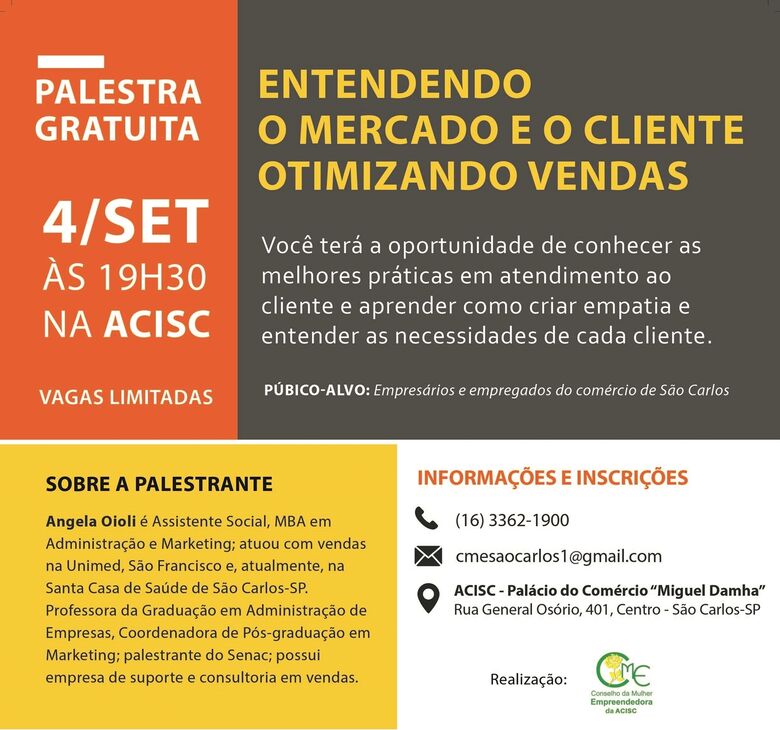 Acisc realiza a palestra “Entendendo o mercado e o cliente - Otimizando vendas” -