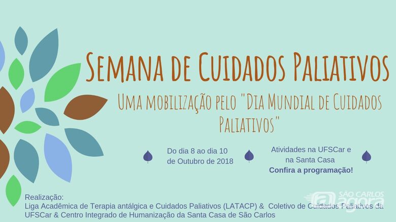 Semana de Cuidados Paliativos acontece entre 8 e 10 de outubro em São Carlos - 