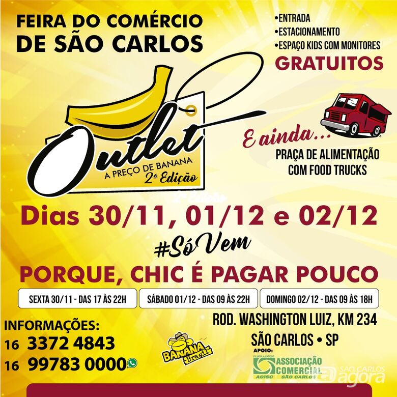 Segunda edição da Outlet a Preço de Banana vai agitar São Carlos - 