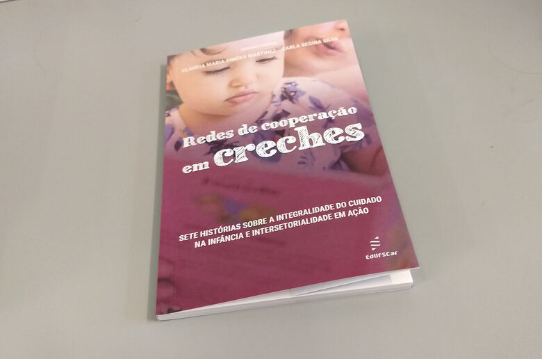 Livro da EdUFSCar aborda redes de cooperação em creches -
