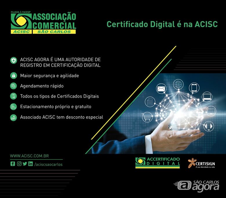 Associado Acisc tem desconto especial em Certificação Digital - Crédito: Divulgação