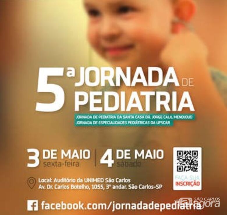 Jornada de Pediatria será realizada nos dias 3 e 4 de maio em São Carlos - Crédito: Divulgação