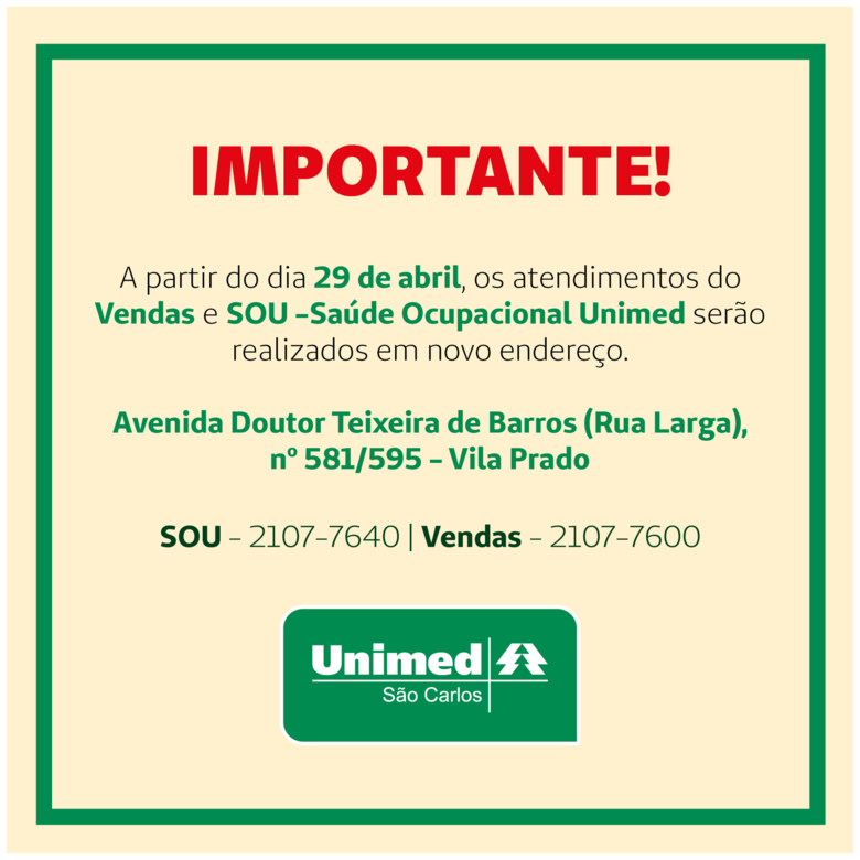 Atendimentos do SOU e Departamento de Vendas da Unimed São Carlos mudarão de endereço - Crédito: Divulgação