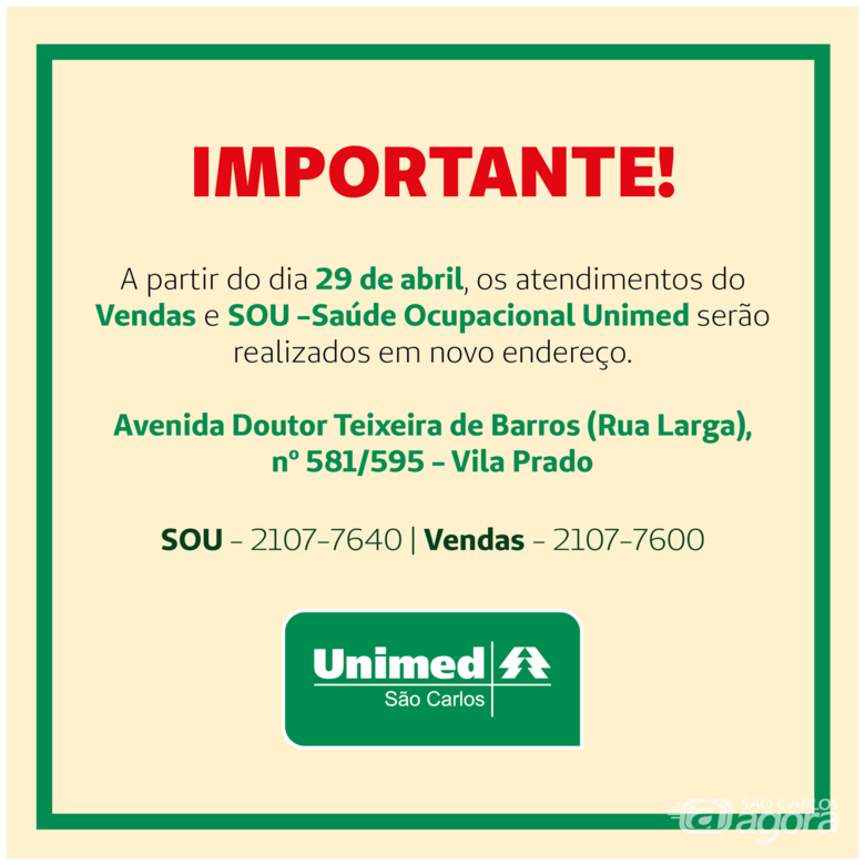Atendimentos do SOU e Departamento de Vendas da Unimed São Carlos mudarão de endereço - Crédito: Divulgação