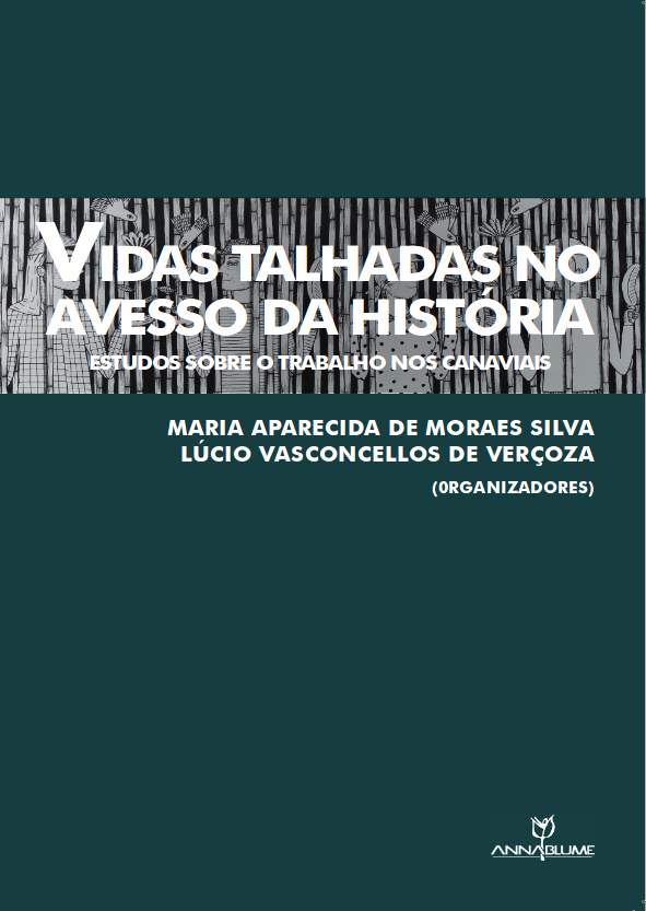 Pesquisadores da UFSCar lançam livro sobre o trabalho nos canaviais - Crédito: Divulgação