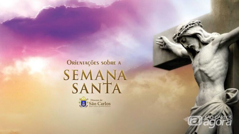 Bispo diocesano de São Carlos divulga normas para a Semana Santa -