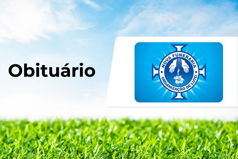 Nova Funerária informa notas de falecimento -