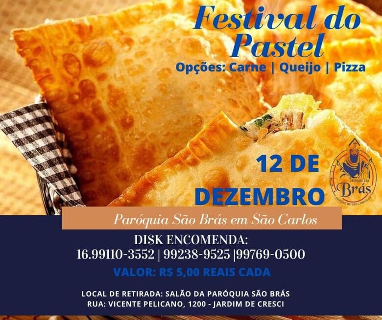 Paróquia São Brás realiza Festival do Pastel em São Carlos - Crédito: Divulgação