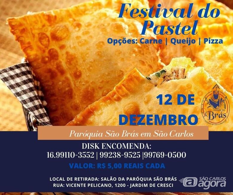 Paróquia São Brás realiza Festival do Pastel em São Carlos - Crédito: Divulgação