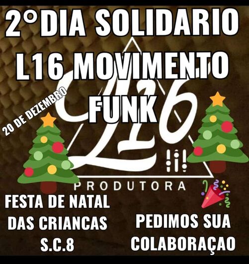 L16 Movimento Funk promoverá Natal Solidário no São Carlos 8 - Crédito: Divulgação